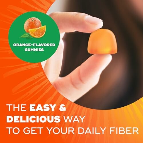 Hand holding an orange-flavored gummy with text promoting easy and delicious daily fiber intake.